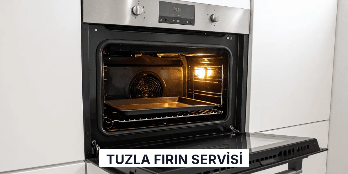 Tuzla Fırın Servisi